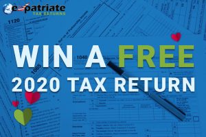 Expatriate Tax Returns WIN A FREE 2020 TAX RETURN